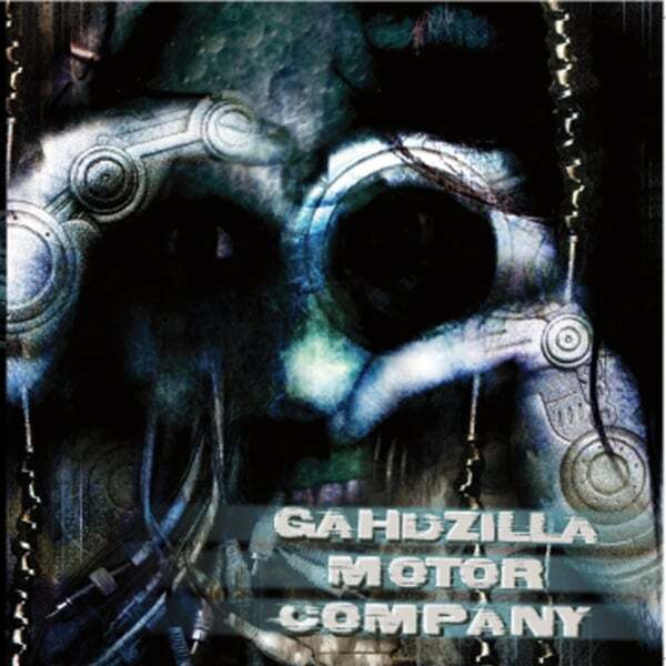Cover art for Gahdzilla Motor Company